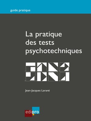cover image of La pratique des tests psychotechniques